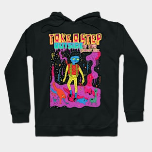 Take A Step Outside of Your Comfort Zone Hoodie